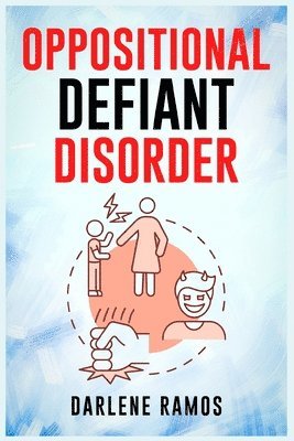 Darlene Ramos - Oppositional Defiant Disorder, Häftad