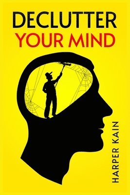 Declutter Your Mind 1