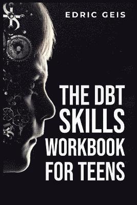 bokomslag Dbt Skills Workbook for Teens