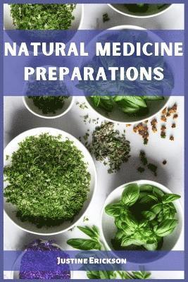 Natural Medicine Preparations 1