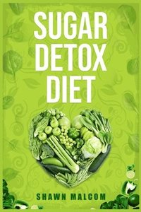 bokomslag Sugar Detox Diet