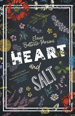 Elaina Battista-Parsons - Heart and Salt, Häftad