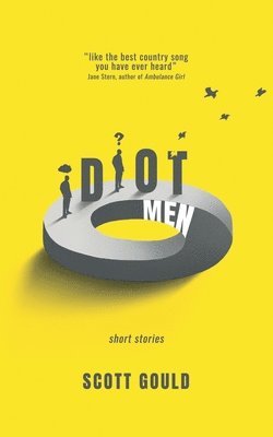 Idiot Men 1