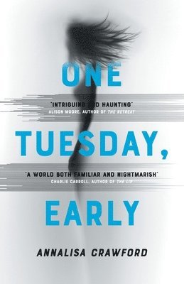 One Tuesday, Early 1