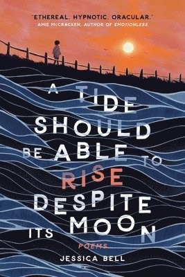 bokomslag Tide Should Be Able to Rise Despite Its Moon