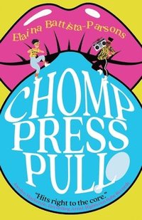 bokomslag Chomp Press Pull