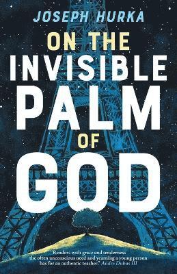 Joseph Hurka - On the Invisible Palm of God, Häftad