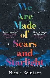 bokomslag We Are Made of Scars and Starlight