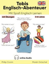 bokomslag Tobis Englisch-Abenteuer: Mit Spaß Englisch Lernen