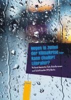 Regen in Zeiten der Klimakrise 1