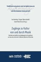 Ina Henning, Jürgen Oberschmidt, Sarah Maria Ross - Zugänge zu Kultur von und durch Musik, Häftad