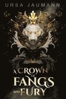 A Crown of Fangs and Fury 1