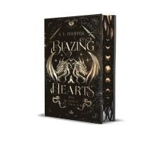 B. E. Pfeiffer, Hannah Sternjakob - Blazing Hearts - Das Schicksal der Drachen, Inbunden