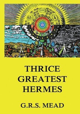 bokomslag Thrice-Greatest Hermes