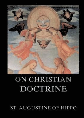 bokomslag On Christian Doctrine