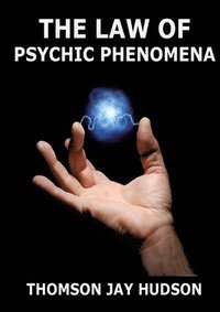 bokomslag Law Of Psychic Phenomena
