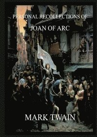 bokomslag Personal Recollections of Joan of Arc