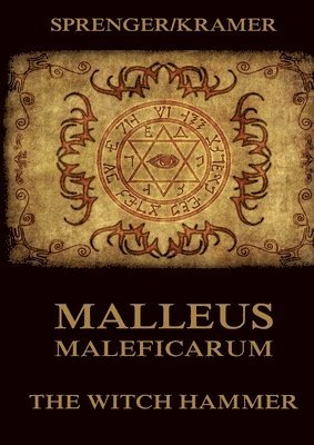 Heinrich Kramer, Jakob Sprenger - Malleus Maleficarum, Häftad