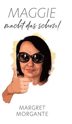 bokomslag Maggie macht das schon