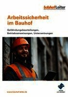 Arbeitssicherheit im Bauhof