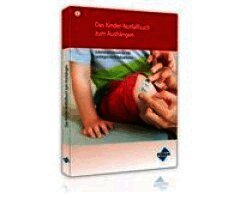 Das Kinder-Notfallbuch