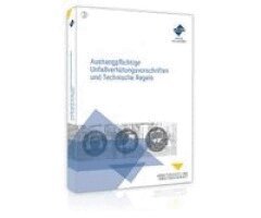 Forum Verlag Herkert Gmbh - Aushangpflichtige Unfallverhütungsvorschriften und Technische Regeln, Häftad