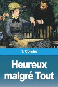 bokomslag Heureux malgré Tout