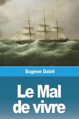 Le Mal de vivre 1