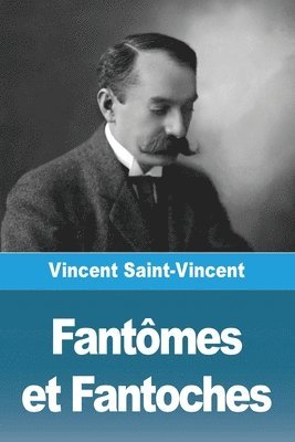 bokomslag Fantmes et Fantoches