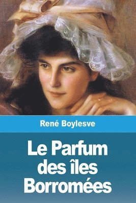 Parfum des îles Borromées