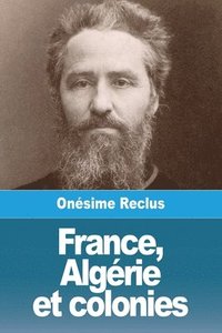 bokomslag France, Algrie et colonies