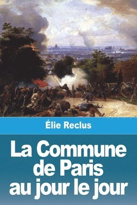 Élie Reclus - Commune de Paris au jour le jour, Häftad