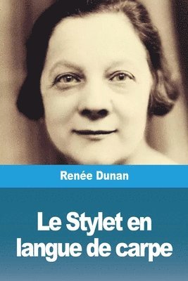 Stylet en langue de carpe