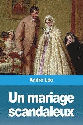 bokomslag Un mariage scandaleux