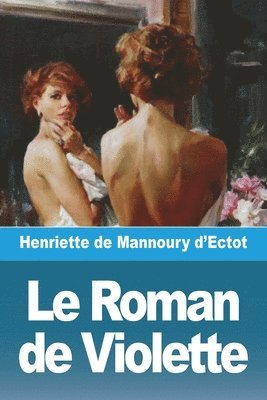 Le Roman de Violette 1