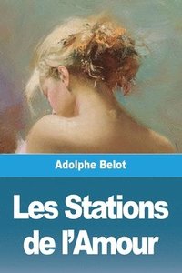 bokomslag Les Stations de l'Amour