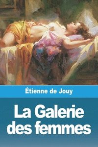 bokomslag La Galerie des femmes