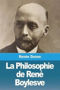 bokomslag La Philosophie de Ren Boylesve