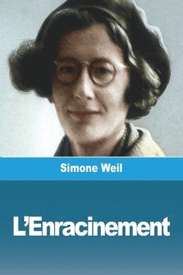 L'Enracinement 1