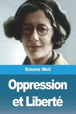 bokomslag Oppression et Liberté