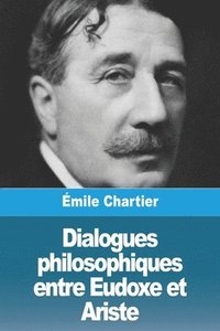 bokomslag Dialogues philosophiques entre Eudoxe et Ariste