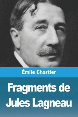 Fragments de Jules Lagneau 1