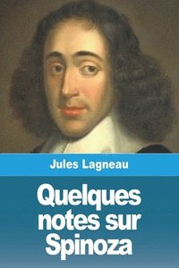 bokomslag Quelques notes sur Spinoza