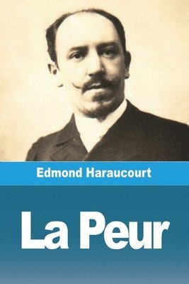 La Peur 1