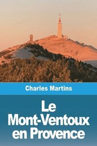 bokomslag Le Mont-Ventoux en Provence