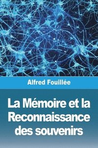 bokomslag Mémoire et la Reconnaissance des souvenirs