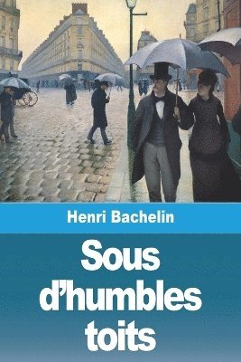 Sous d'humbles toits 1