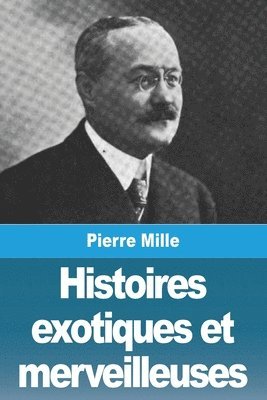 bokomslag Histoires exotiques et merveilleuses