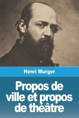 Propos de ville et propos de thtre 1