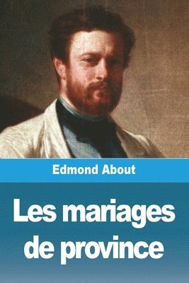 bokomslag Les mariages de province
